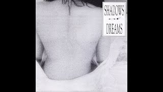 shadows of dreams - with you