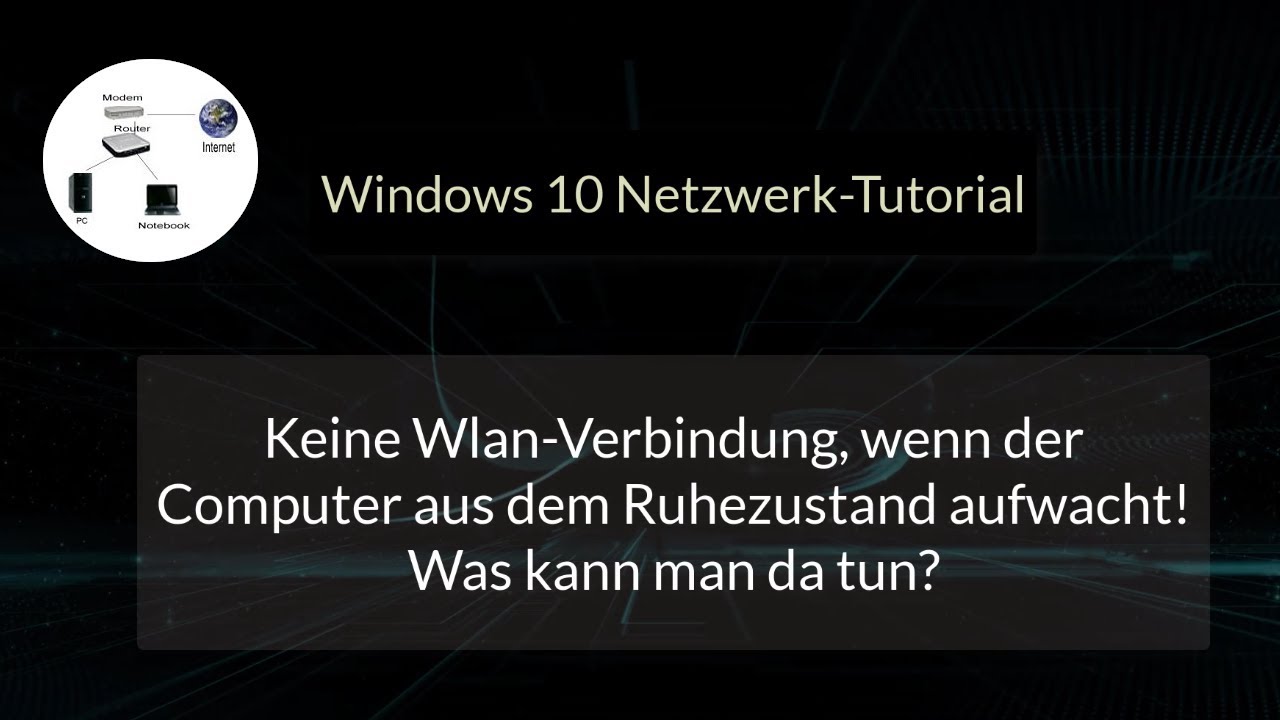 Update New Keine Wlan-Verbindung wenn der Computer aus dem Ruhezustand aufwacht! Problem Wlan! Kein Wlan?