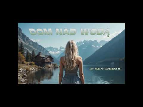 DOM NAD WODĄ