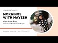 Mornings with Mayesh: Creative Ideas for Floral Businesses