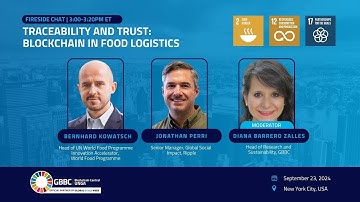 "Traceability and Trust  Blockchain in Food Logistics" | GBBC Blockchain Central UNGA 2024