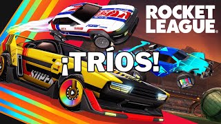 ¡Rocket League! Tríos en competitivo