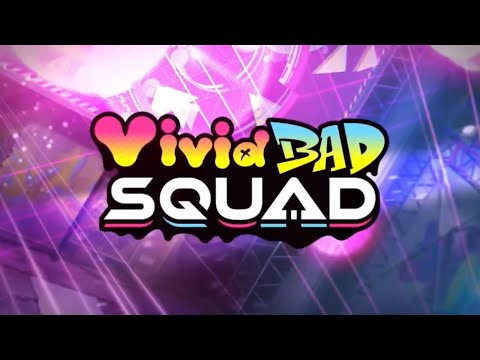 Vivid BAD SQUAD 第５箱イベ書き下ろしについて