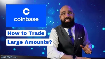 How Does Coinbase Handle Large Trades? (OTC Trading Insights)