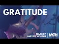 Gratitude  brandon lake live cover by harvest worship