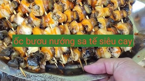ốc bươu nướng sa tế siêu cay