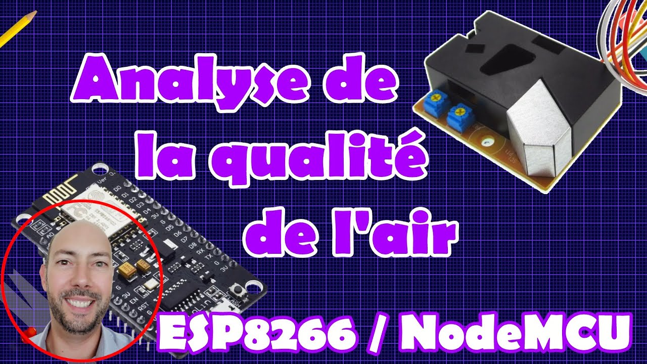 ESP8266 et DSM501 - Analyse de la qualité de l'air