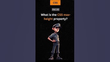 Cascading Style Sheet Part 3 : What is CSS Max Height Property.
