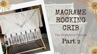 Macrame rocking crib 
