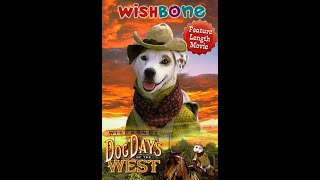 Wishbone's Dog Days Of The West (Full 1998 Lyrick Studios VHS)