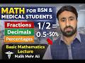 Mathematics for BSN & Allied Health Students | Fractions, Decimals & Percentages Explained