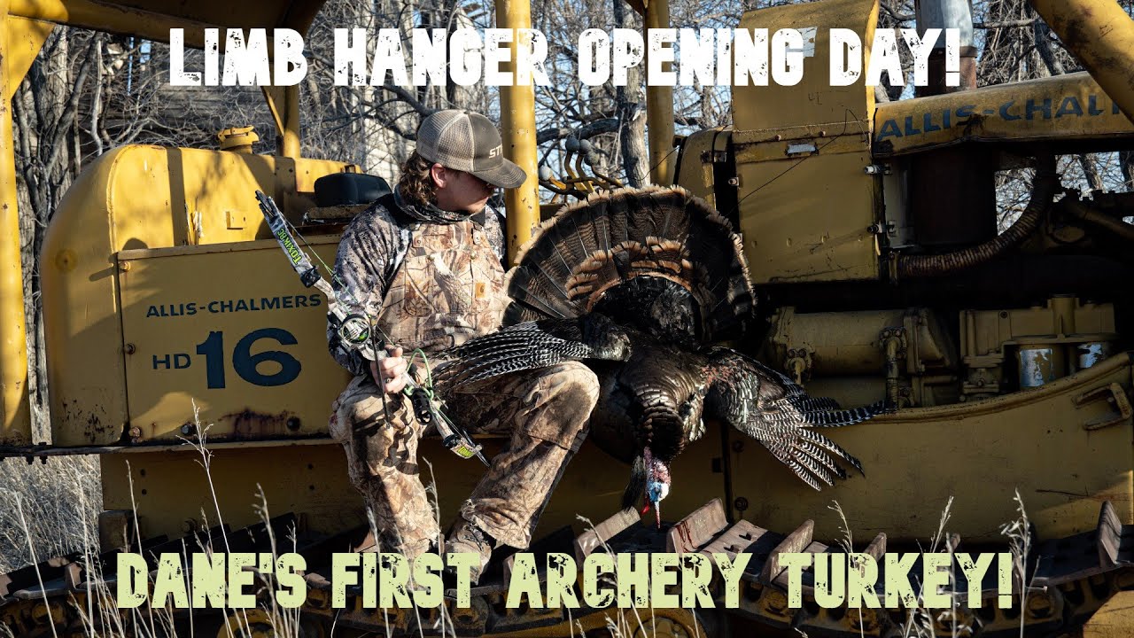 LIMB HANGER OPENING DAY! DANE'S FIRST ARCHERY TURKEY! NEBRASKA