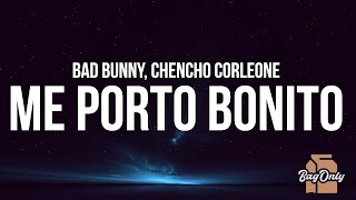 Bad Bunny - Me Porto Bonito (La Letra / Lyrics) ft. Chencho Corleone Resimi