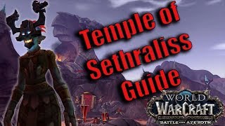 World of Warcraft: Battle for Azeroth - Temple of Sethraliss Dungeon Guide and Playthrough!!