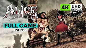 Alice: Madness Returns Full Game Walkthrough | Part 6