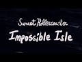 Sunset Rollercoaster - Impossible Isle / never young beach - こんにちは (Official Video), 2022