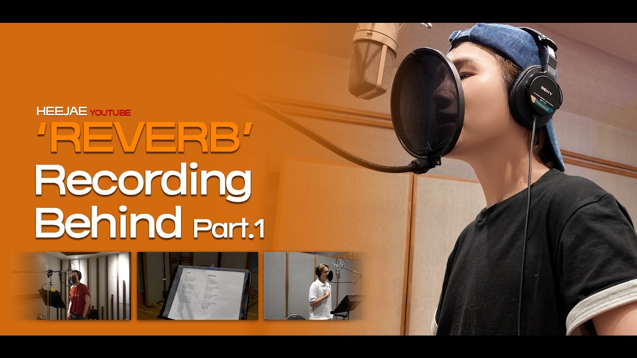 'REVERB' Behind Flim #2 ㅣ 노래 녹음 비하인드 Part.1