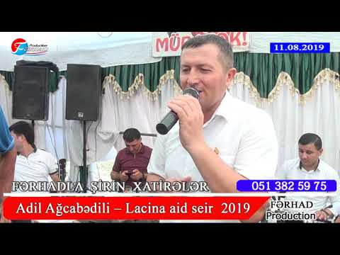 Adil Agcabedili -  Lacina aid super seir 2019