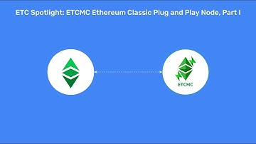 ETC Spotlight: ETCMC Ethereum Classic Plug and Play Node, Part I