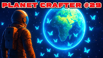 Planet Crafter Bugs n Insects - Episode 29