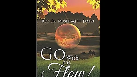 Go With The Flow: A Way to Blissful Living
