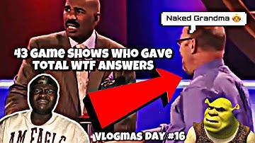 “YOU’RE ON TV 📺 “ 43 GAME SHOWS WHO TOTALLY GAVE WTF ANSWERS (Reaction) VLOGMAS DAY #16