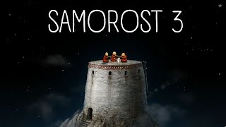 : SAMOROST 3 |     |   | FULL WALKTHROUGH