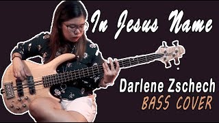 in jesus name // bass tutorial // darlene zschech