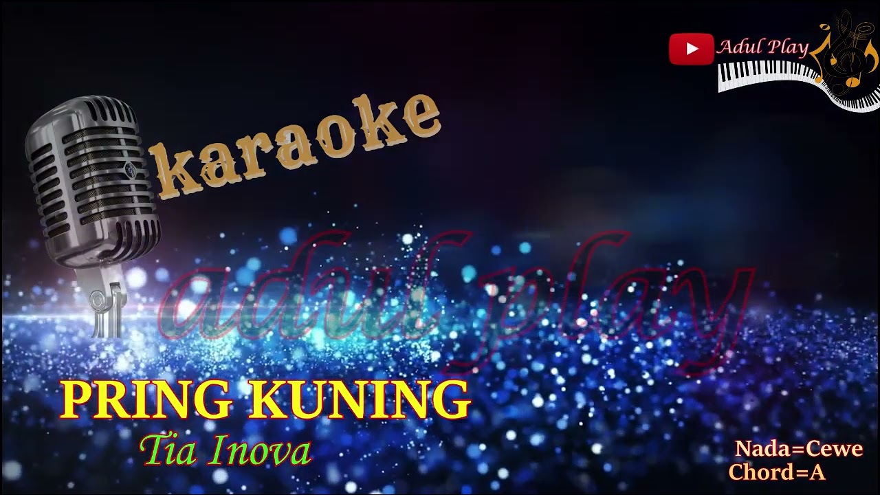 PRING KUNING KARAOKE Tia Inova