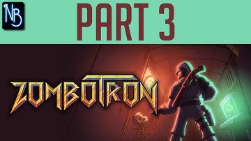 Zombotron Walkthrough Part 3 No Commentary