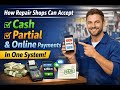 How Repair Shops Can Accept Cash, Partial & Online Payments in One System | RepairBuddy