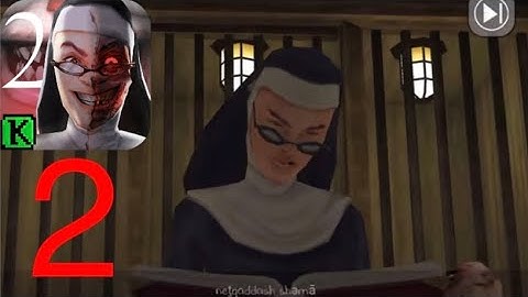 Evil Nun 2 Origins - Gameplay Walkthrough Part 2 - (iOS, Android)