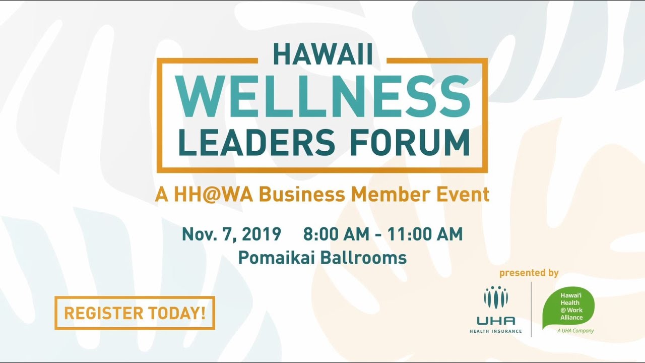 Hawaii Wellness Leaders Forum 2019 Announcement