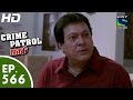 Crime Patrol - क्राइम पेट्रोल सतर्क - Planned Murder - Episode 566 - 4th October, 2015