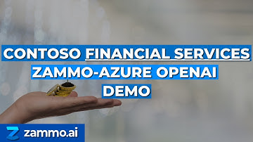 Contoso Financial Services Zammo-Azure OpenAI Demo