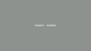 YENDRY - Barrio | A COLORS ENCORE ( letra )