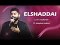 Elshaddai - Tamil Christian Praise song | Josephus Andrew | The J Generation #gerssonedinbaro
