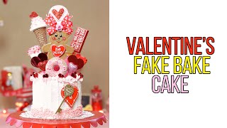 Valentine's Day Fake Bake Cake