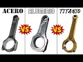 🔧 Bielas de Acero vs Aluminio vs Titanio: ¿Cuál es la mejor?