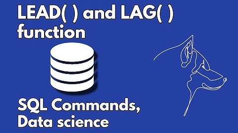 L-13 | LEAD and LAG functions in SQL in Hindi | Data Science, AI, Machine Learning in Hindi