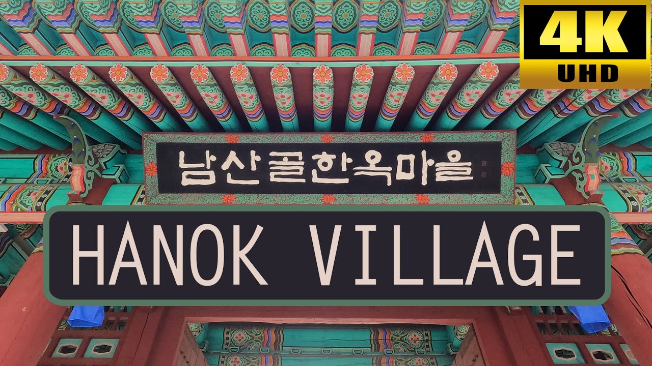 Walk in Namsan Hanok Village in Seoul Korea 4K