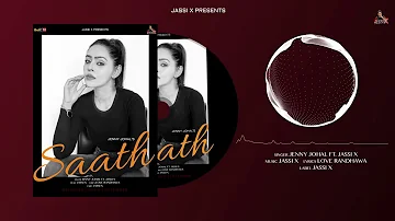 Saath (Official Song) | Jenny Johal Ft Jassi X | Latest Punjabi Songs 2020