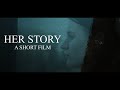 Her Story (Lumix G85) #g85 #cinematic #filmmaker #shortfilm #lumix