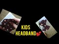 How to make fabric headband/Sabi&#39;s creation