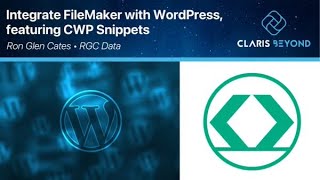 Integrating FileMaker with WordPress (with CWP Snippets)