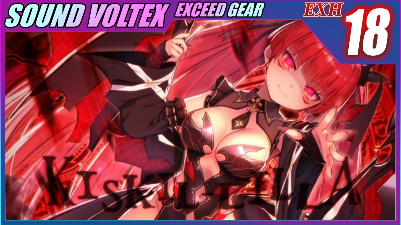 SDVX】KISKIL-LILLA【EXH】【UC】【コナステ版】 - YouTube