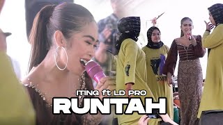 ITING - RUNTAH ft LD PRO (LIVE CIKALONG)