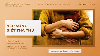 HTTL HÒA HƯNG - Chương Trình Thờ Phượng Chúa - 27/03/2022