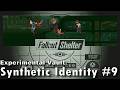 Fallout Shelter - Experimental Vault; Synthetic Identity (Part 9)