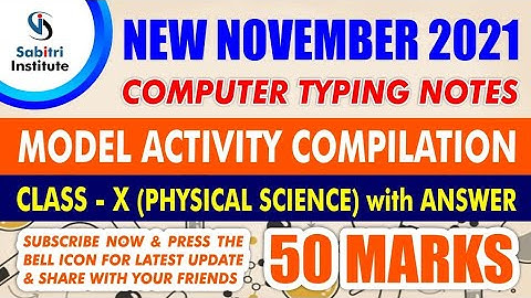 Class 10 / Physical Science / Model Activity Compilation (Final 2021) / Sabitri Institute